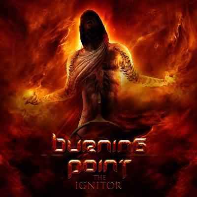 Burning Point: "The Ignitor" – 2012